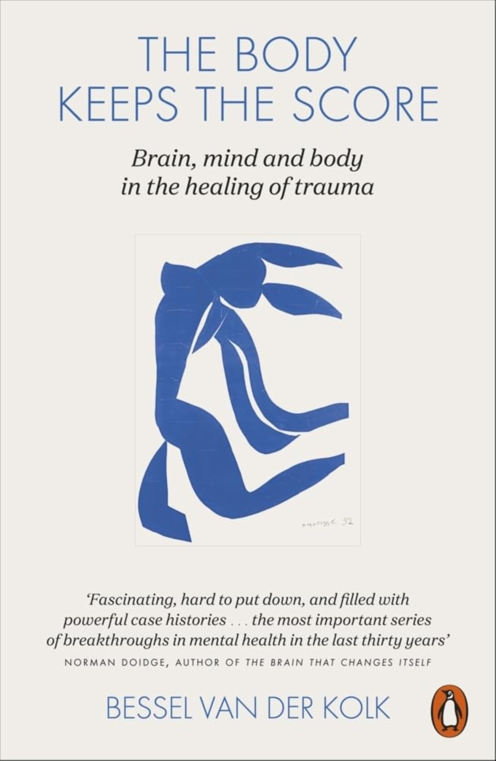 bessel van der kolk the body keeps the score