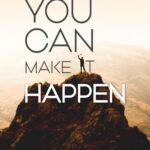 You Can Make It Happen: Anil Swarup’s Blueprint for Turning Ideas into Action